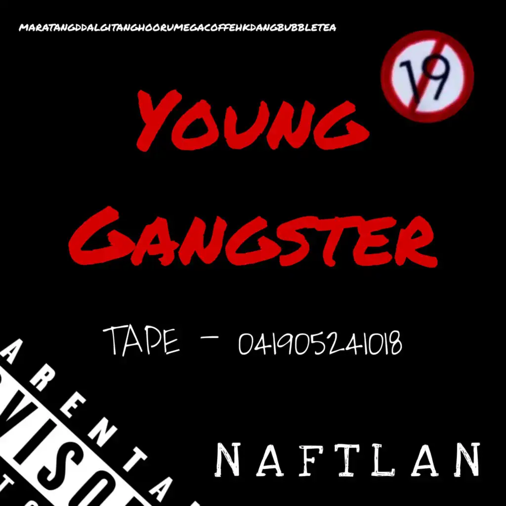 Young gangster tape