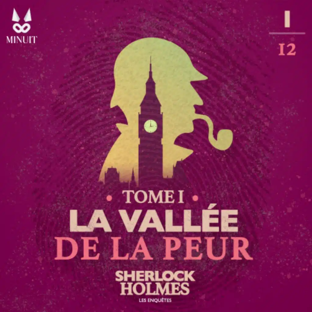 La Vallée de la Peur • Tome 1 • Episode 1 sur 12