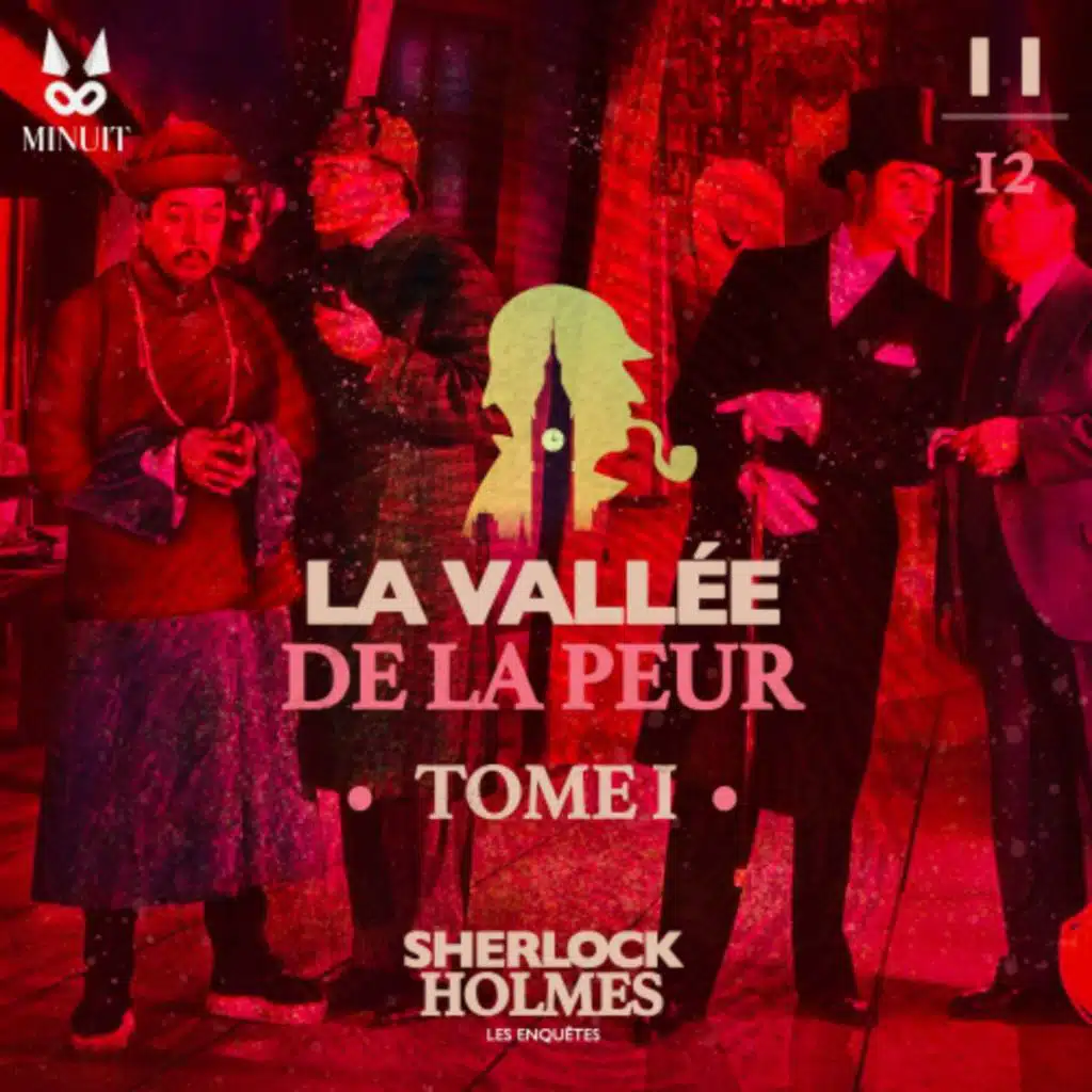 La Vallée de la Peur • Tome 1 • Episode 11 sur 12