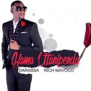 Kama Utanipenda (feat. Rich Mavoko)