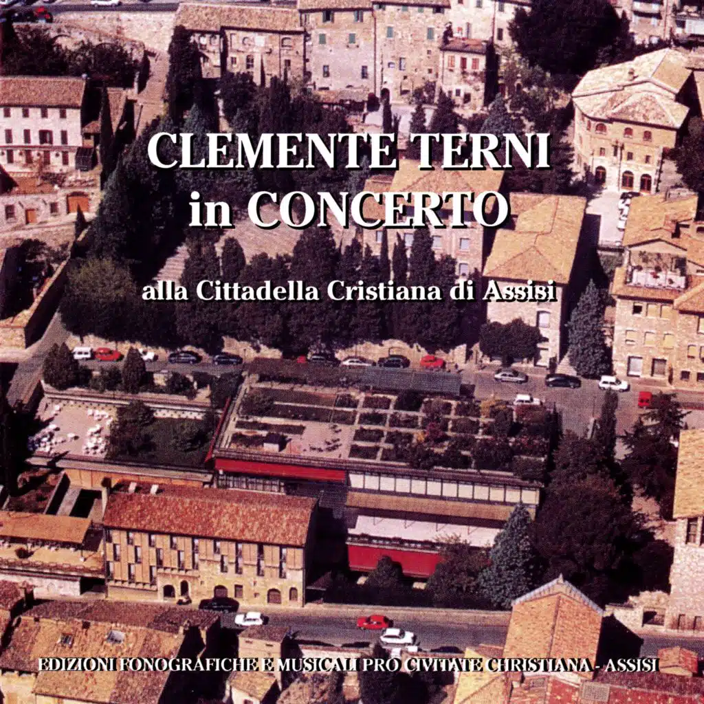 Clemente Terni in concerto alla Cittadella Cristiana di Assisi