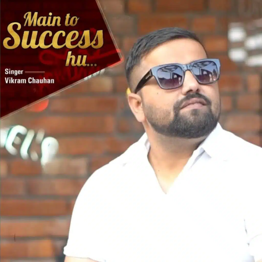 Main To Success Hu (feat. Karan Singh)