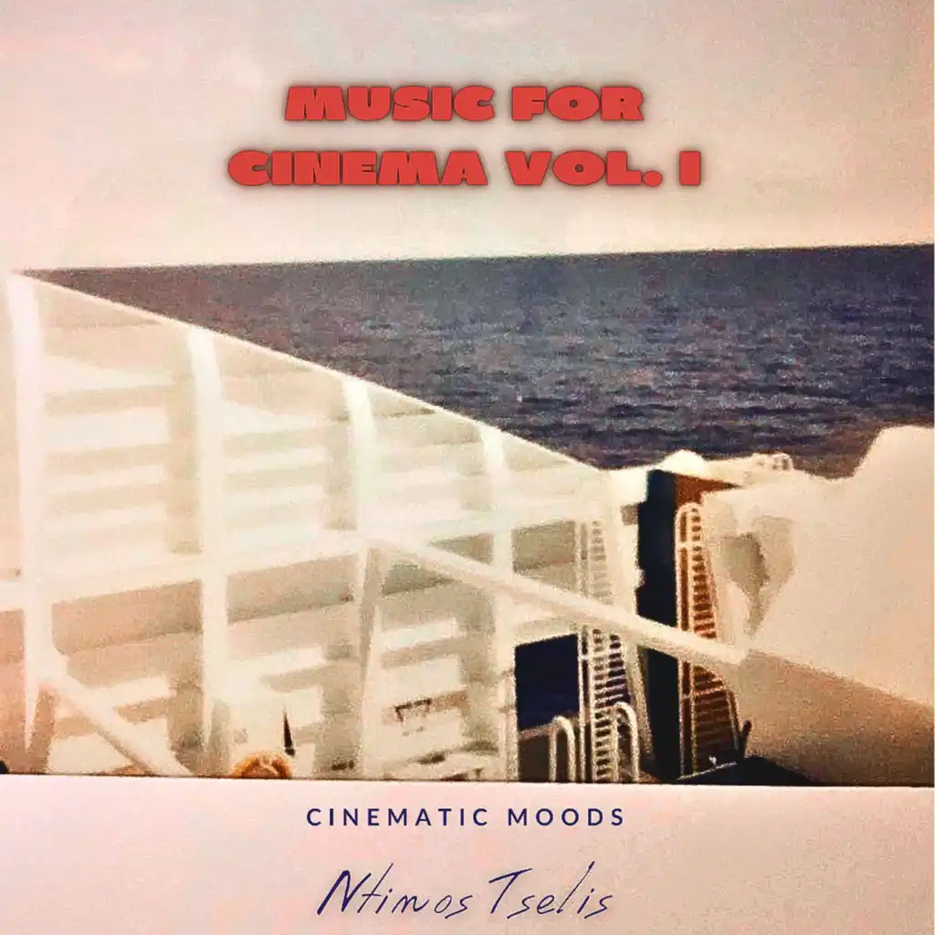 Music for Cinema Vol. I