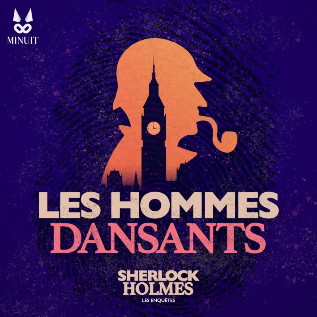 Les Hommes Dansants • Episode 5 sur 5