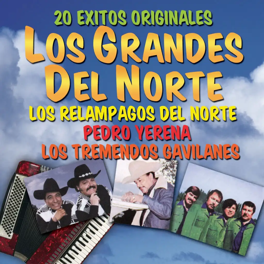 20 Éxitos Originales: Los Grandes del Norte