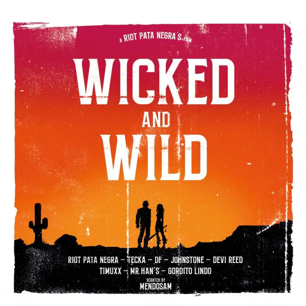 Wicked and Wild