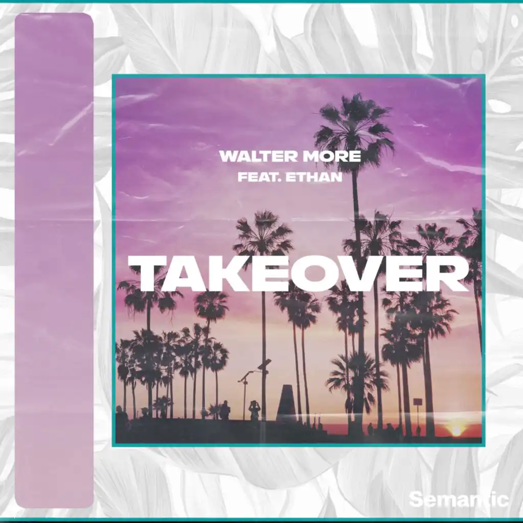 Takeover (feat. Ethan)