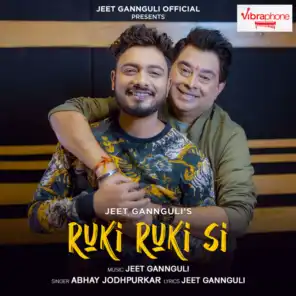 Jeet Gannguli & Abhay Jodhpurkar