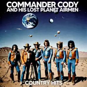 Commander Cody And His Lost Planet Airmen