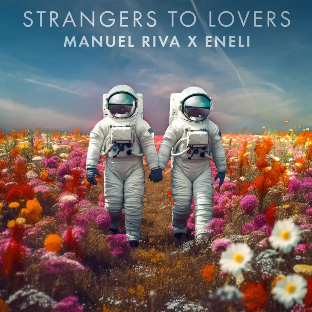 Strangers to Lovers (Extended)