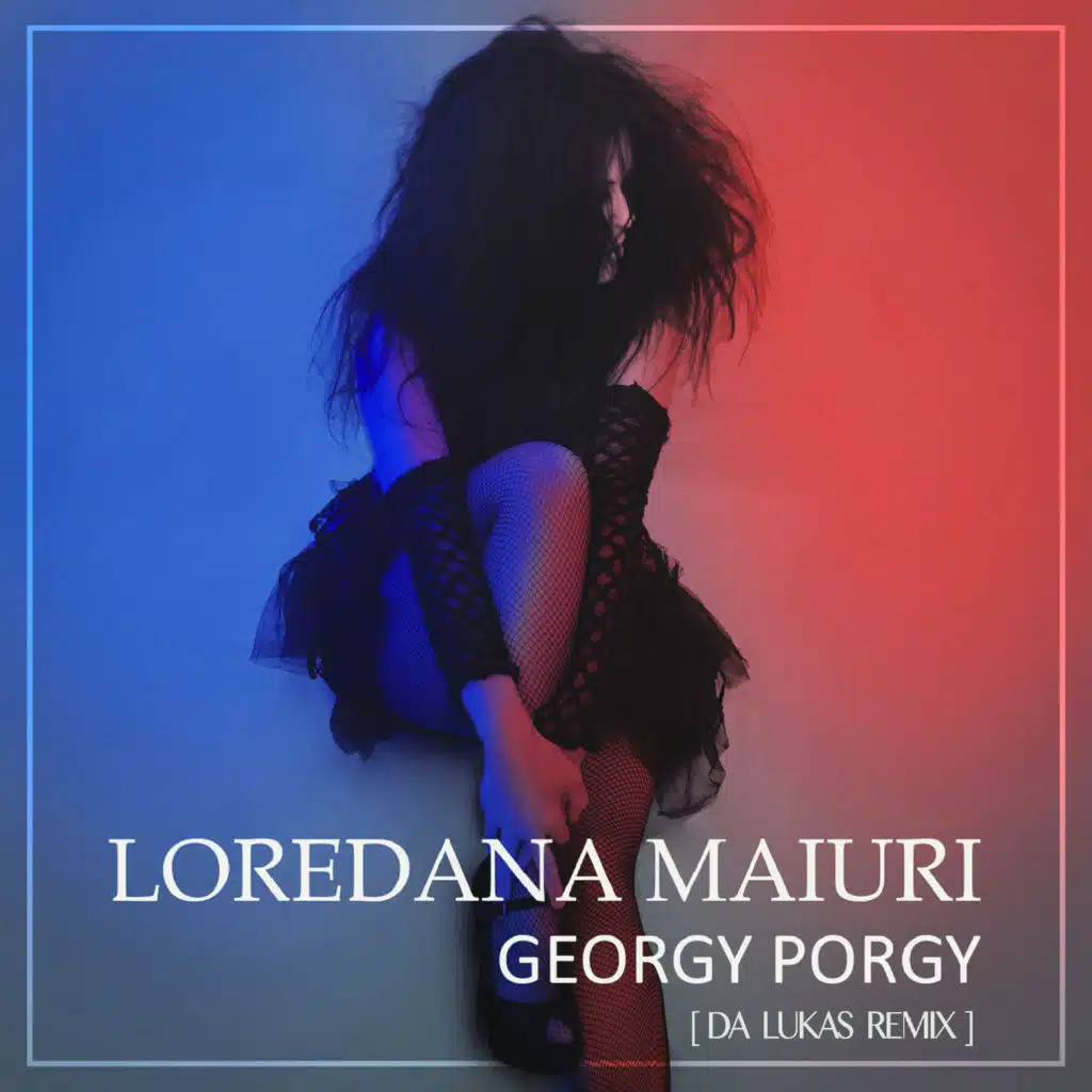Georgy Porgy (Da Lukas Extended Remix)