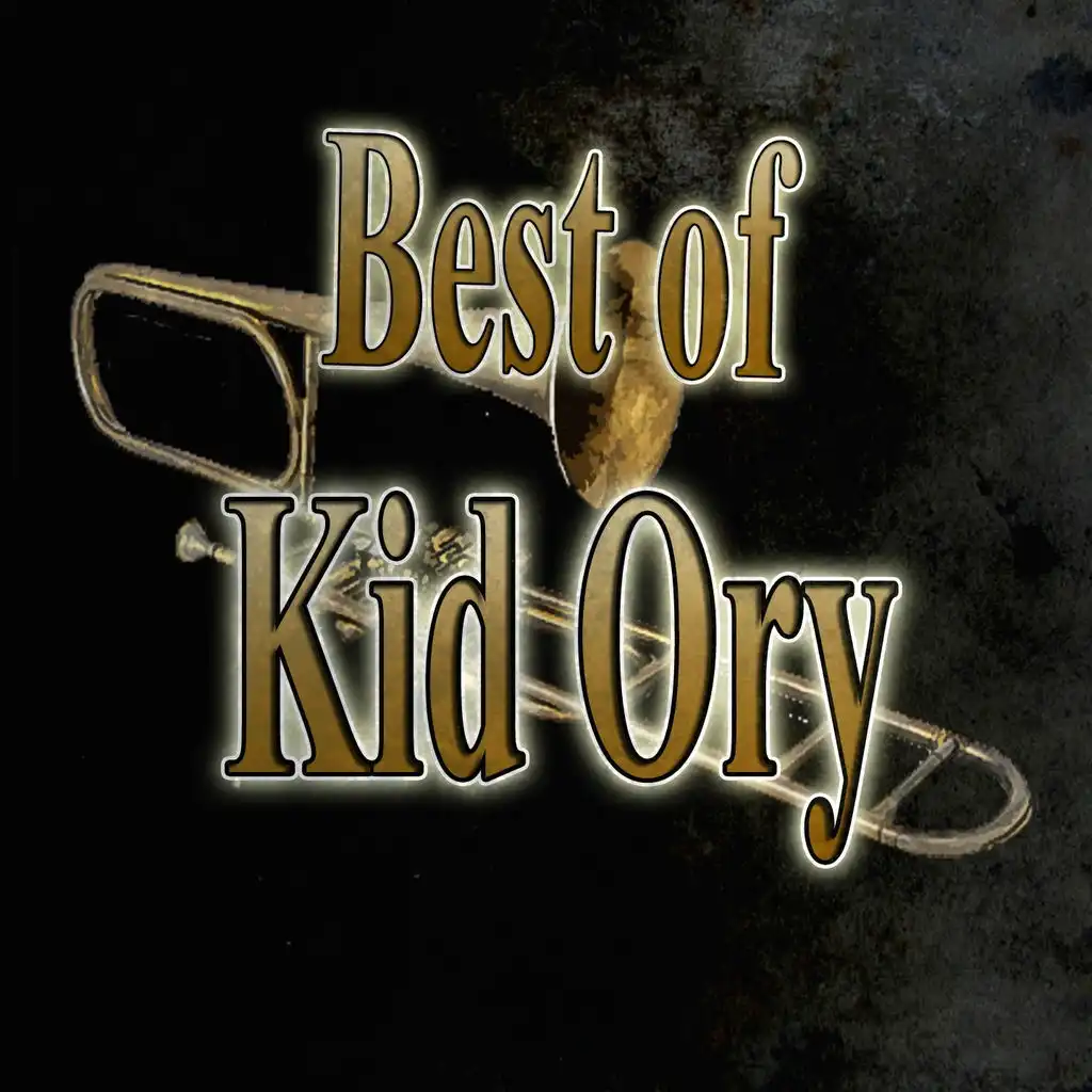 Best of Kid Ory