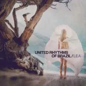 United Rhythms Of Brazil