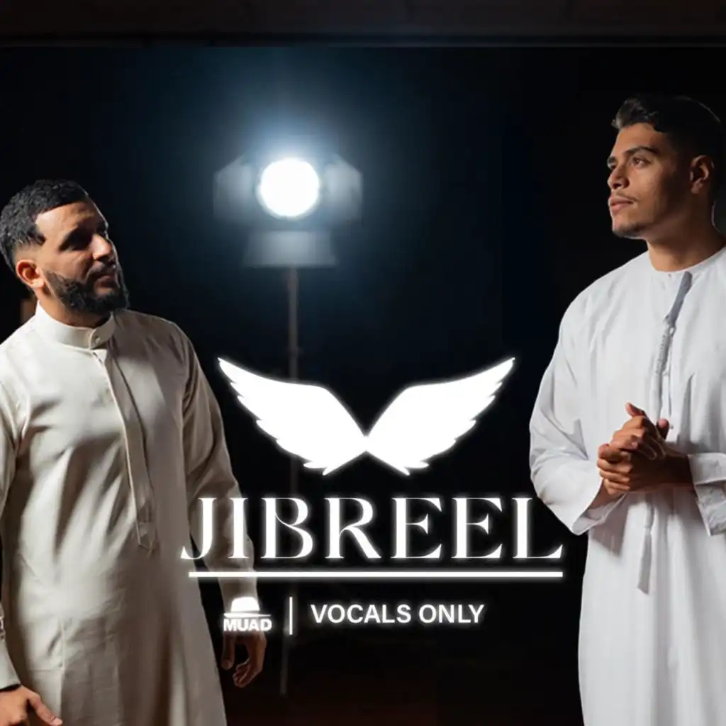 Jibreel (Vocals Only) (feat. Firas)
