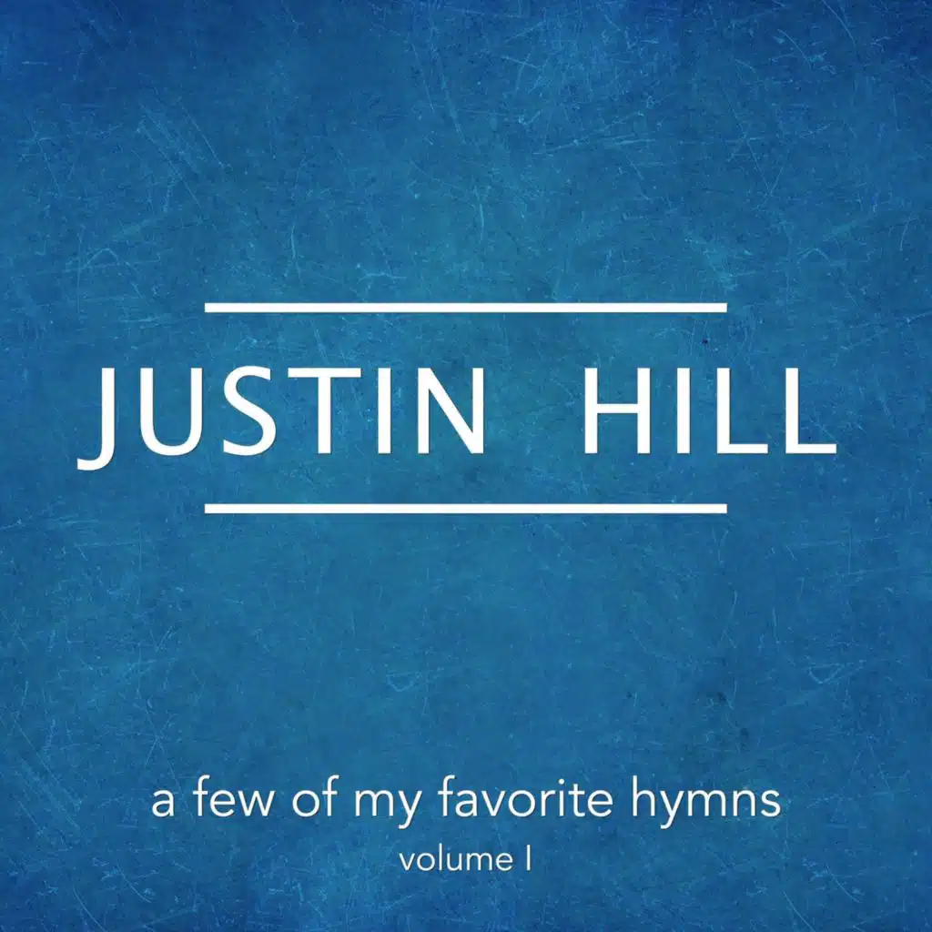 A Few of My Favorite Hymns, Vol. 1