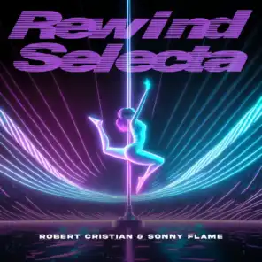 Robert Cristian & Sonny Flame