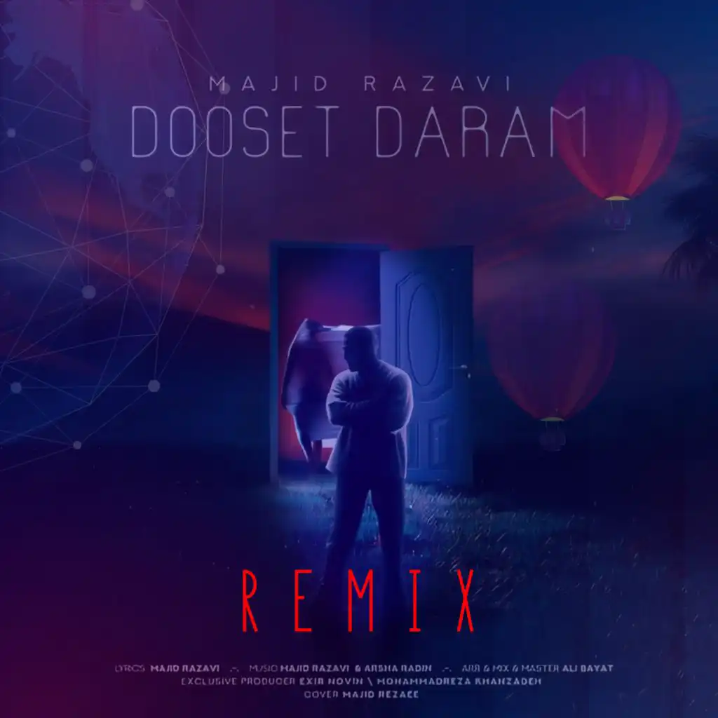 Dooset Daram (Remix)