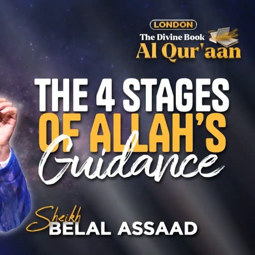 The 4 Stages Of Allah’s Guidance