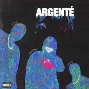Argenté (feat. Ry's, Marka & Esmo)