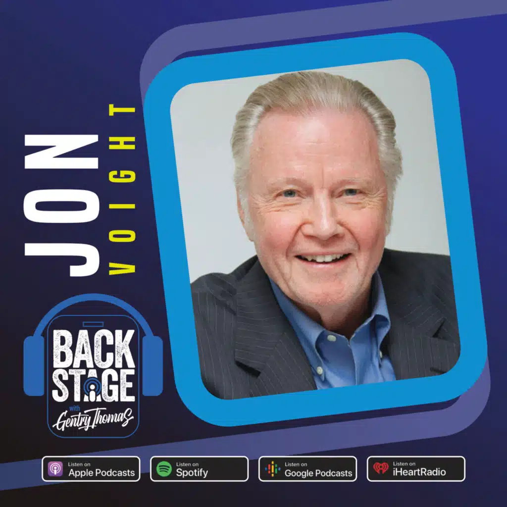 Jon Voight goes Backstage with Gentry Thomas to talk Hollywood, The Bible and women he's been friendly with