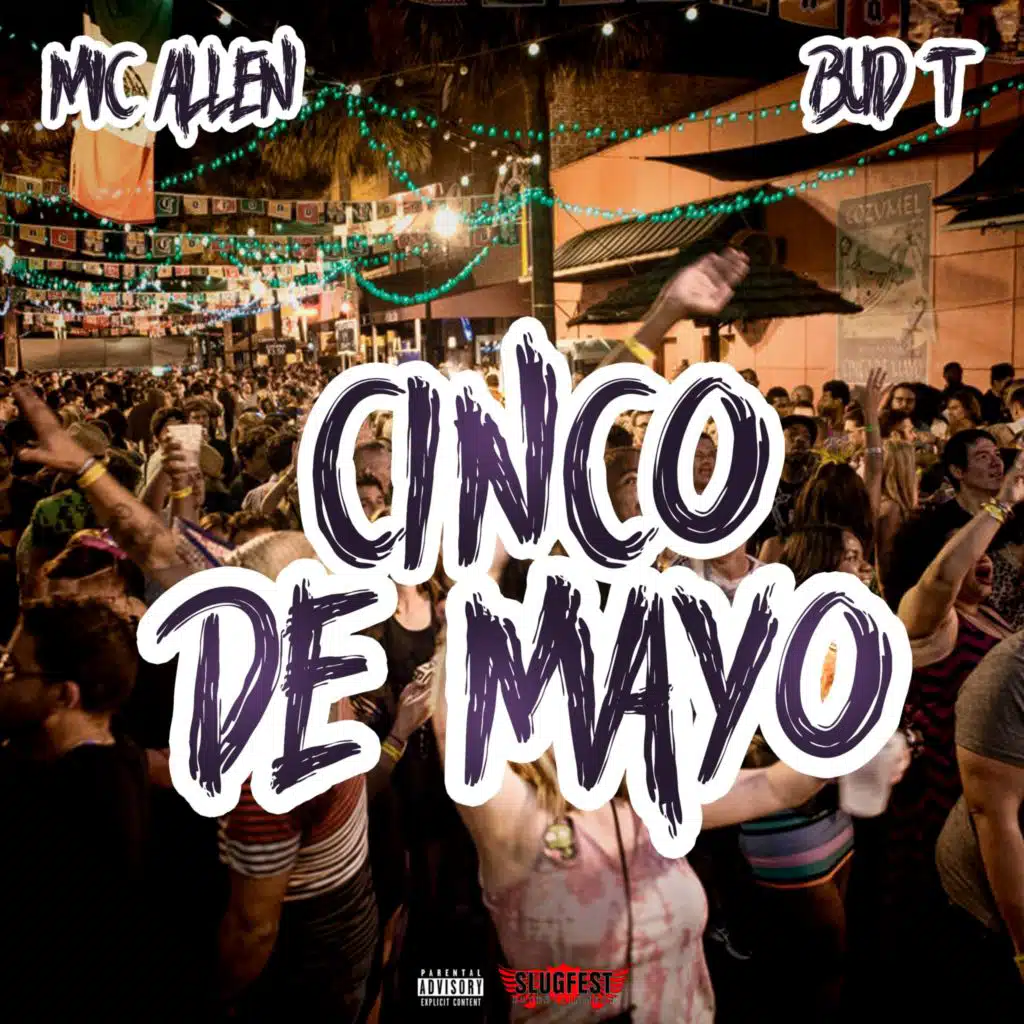 Cinco De Mayo (feat. Bud T)