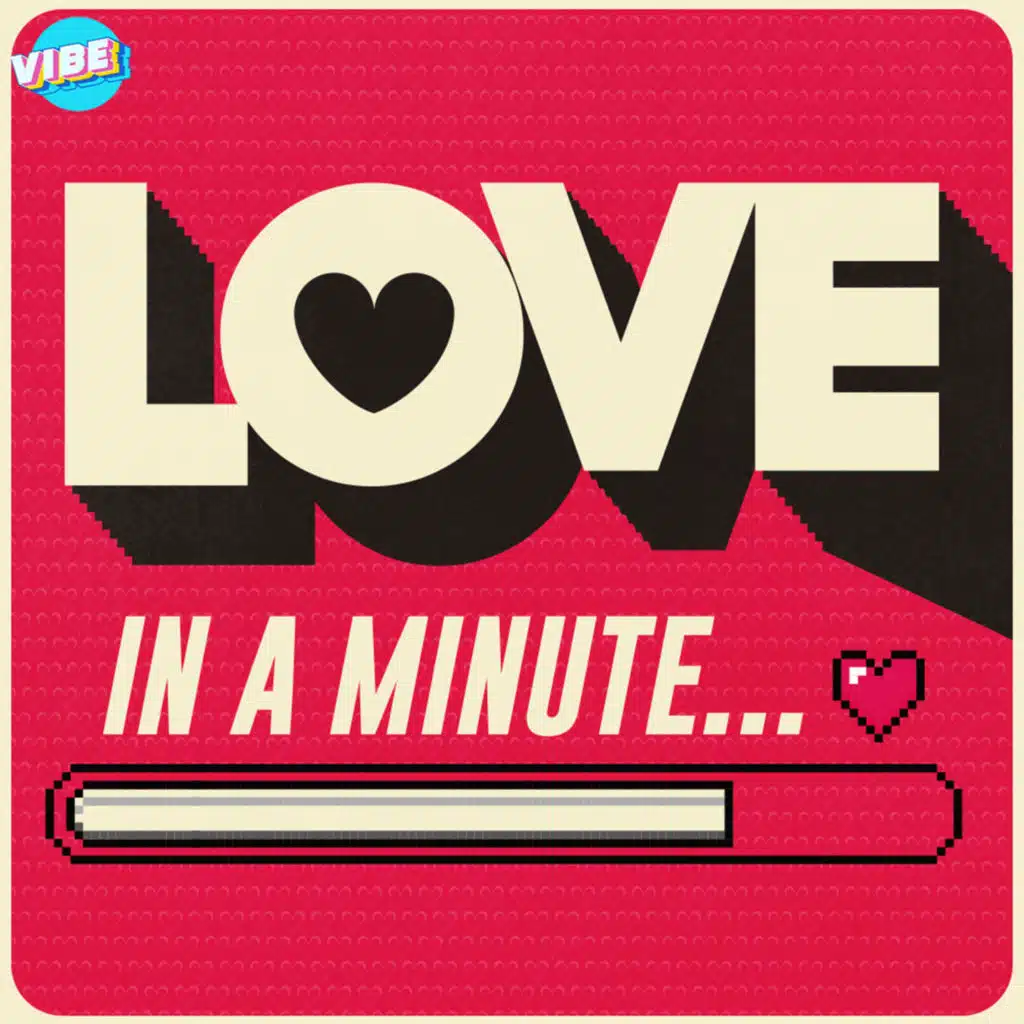 Love in a Minute