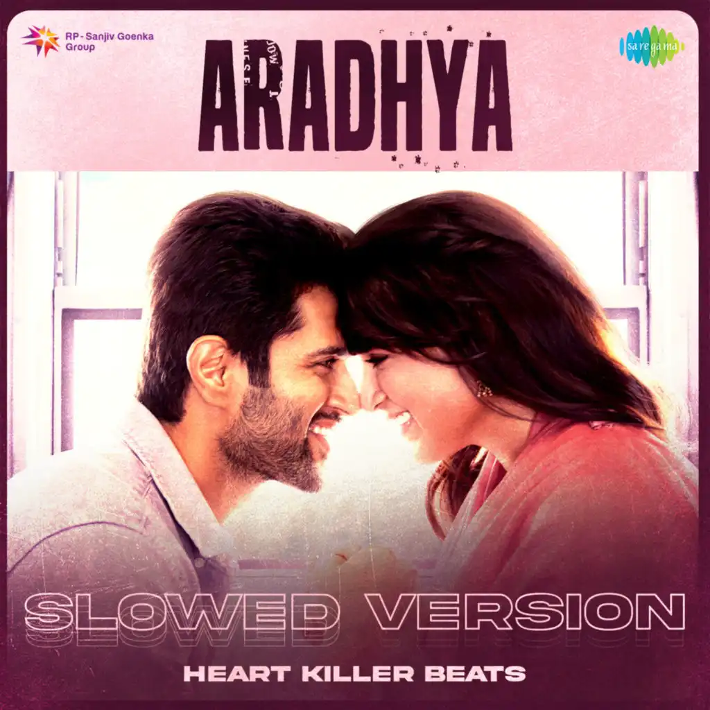 Aradhya (Slowed Version) [feat. Heart Killer Beats]