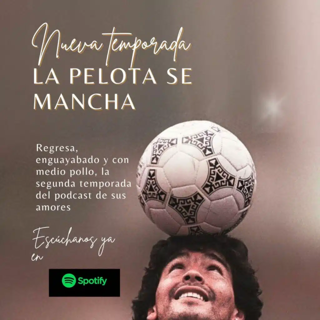 ¿ Qué carajo es La Pelota Se Mancha? 