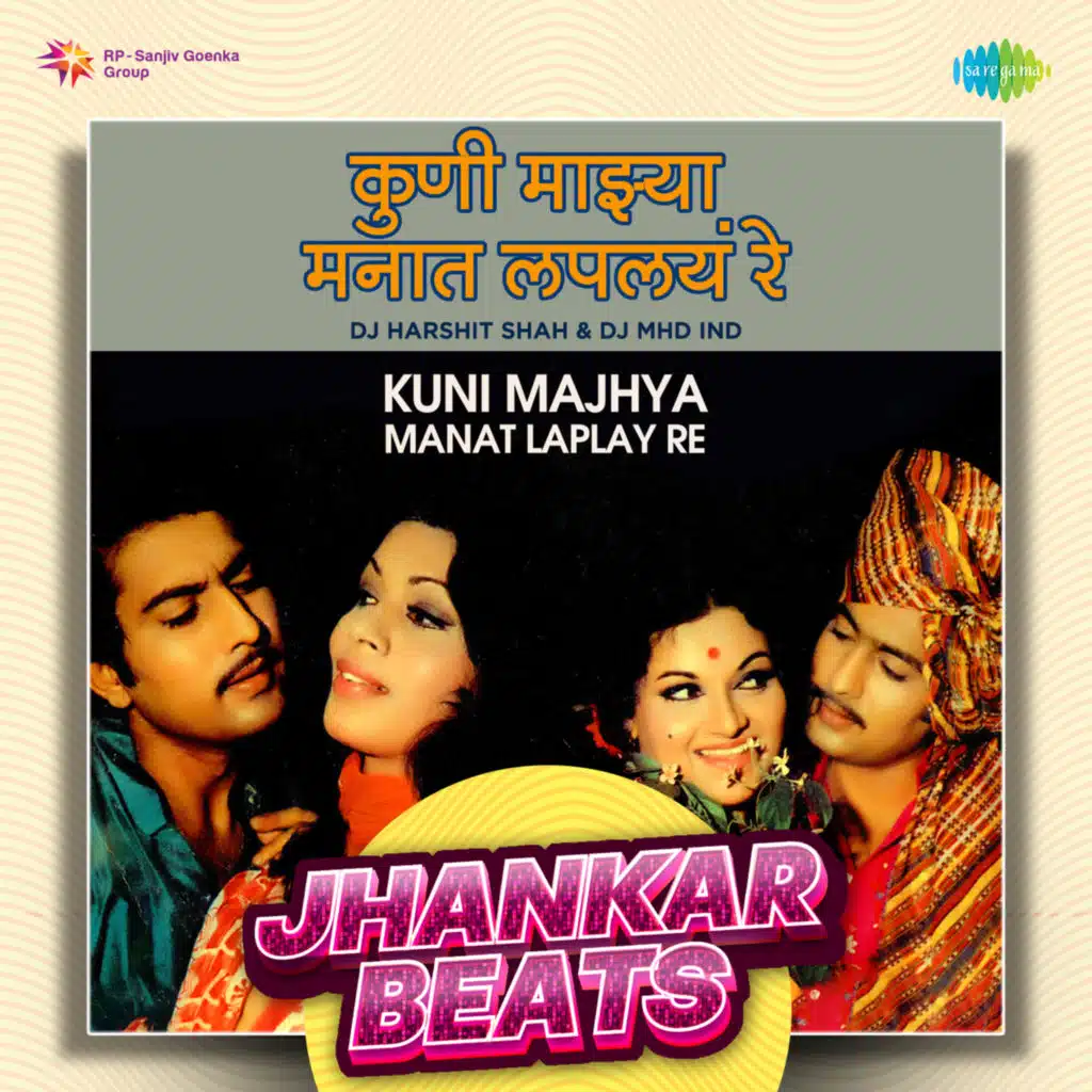 Kuni Majhya Manat Laplay Re (Jhankar Beats)