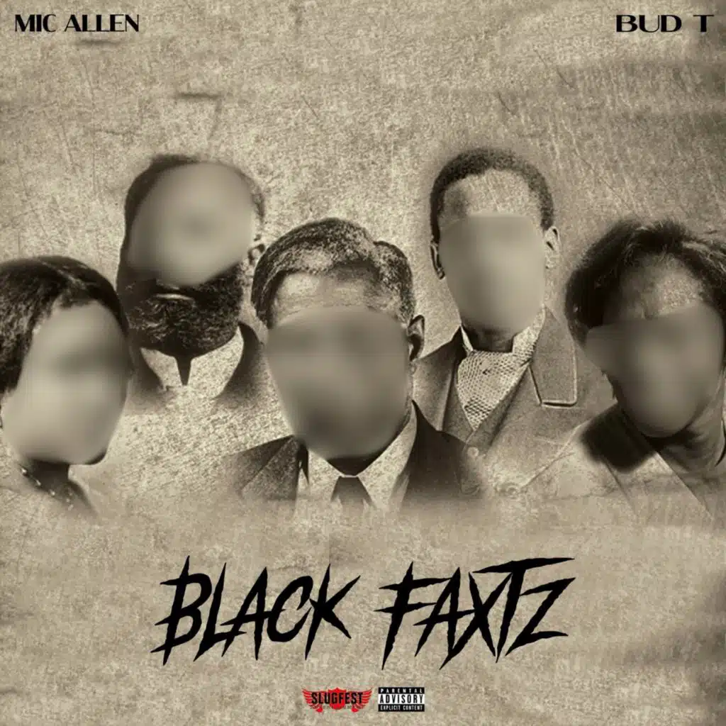 Black Faxtz (feat. Bud T)