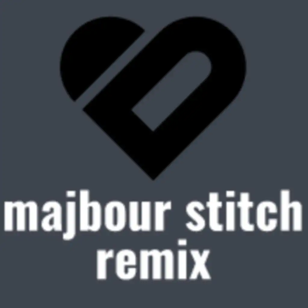 Majbour Stitch Remix