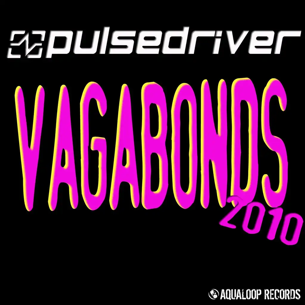 Vagabonds 2010 (Club Mix)