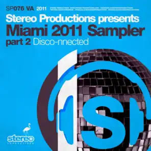 Miami 2011 Sampler (Part 2 - Disco-nnected)