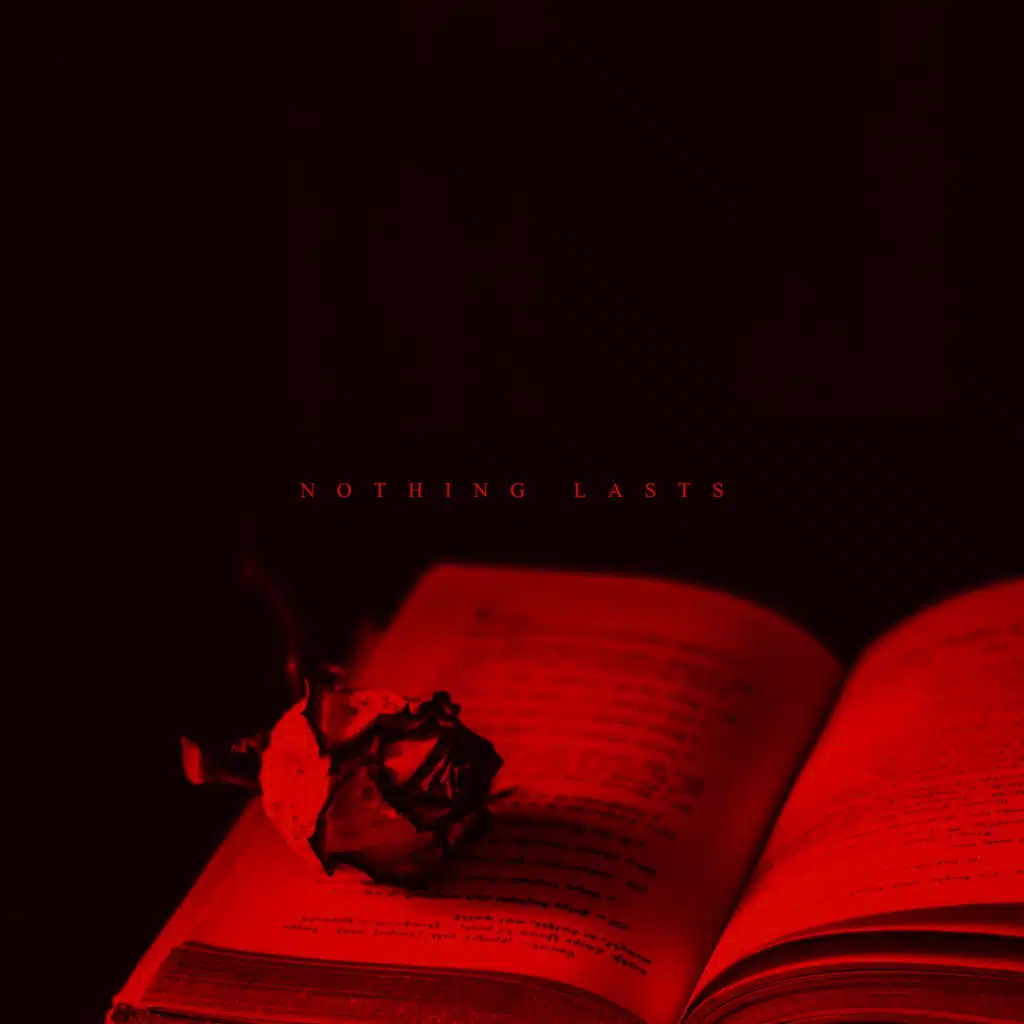Nothing Lasts