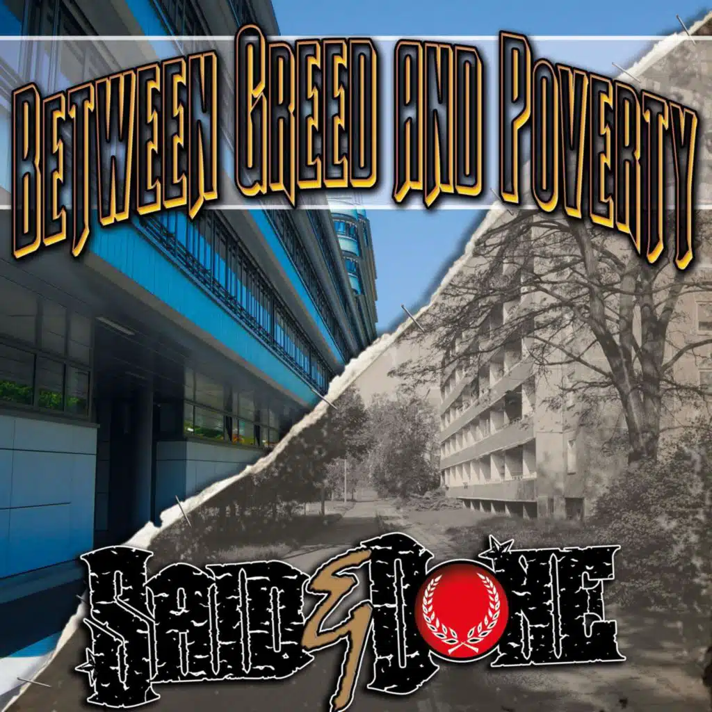 Between Greed and Poverty