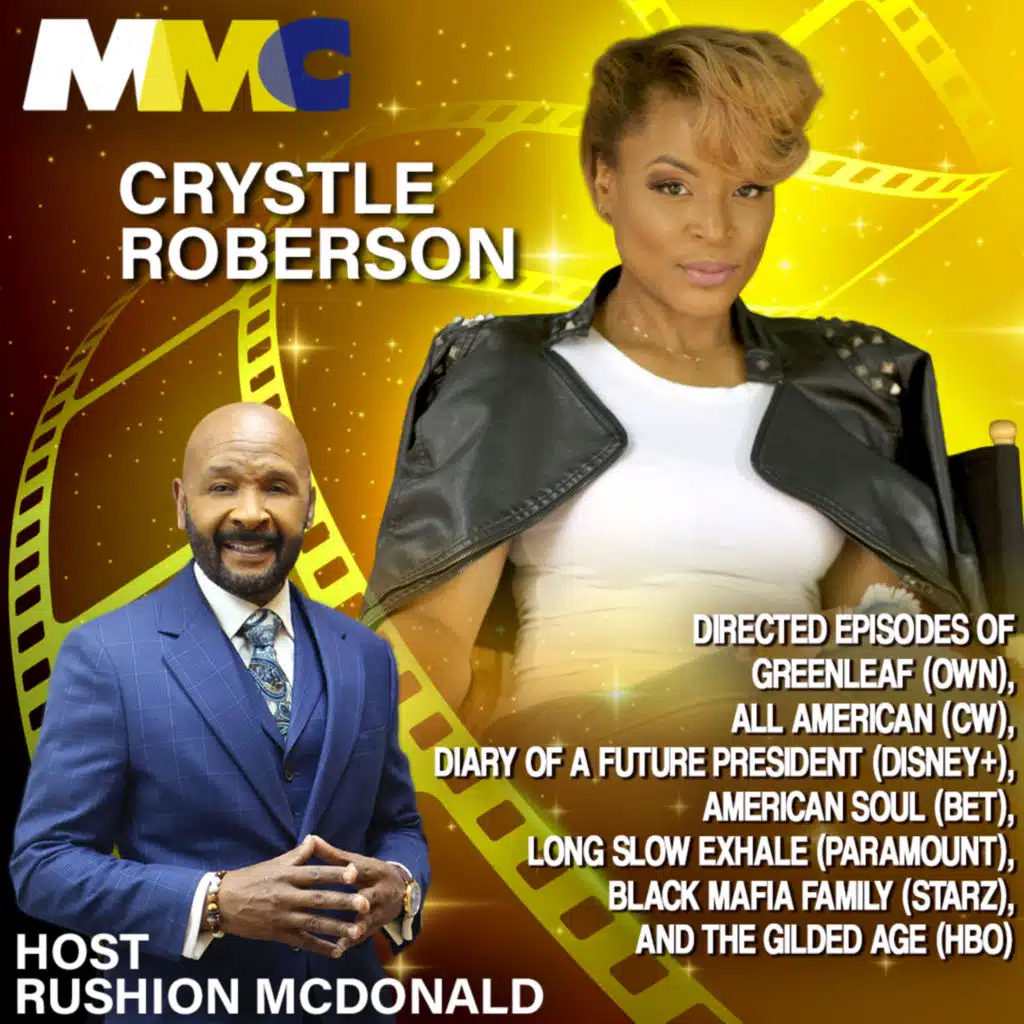 Top Hollywood Director Crystle Roberson, directed episodes of Black Mafia Family (STARZ), The Gilded Age for HBO, Greenleaf (OWN), All American (CW), Diary of a Future President (Disney+), American Soul (BET), Long Slow Exhale (Paramount),