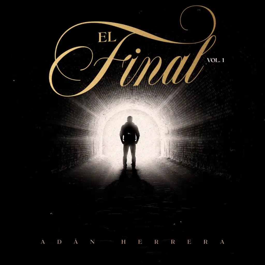 El Final, Vol. 1