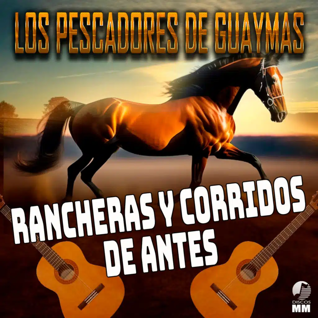 Rancheras y Corridos de Antes