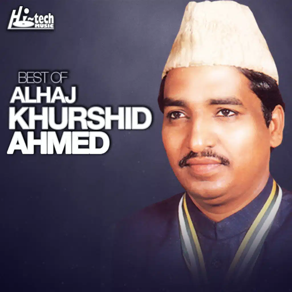 Alhaj Khurshid Ahmed