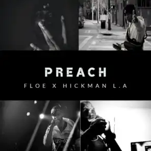 Preach (feat. Hickman L.A.)