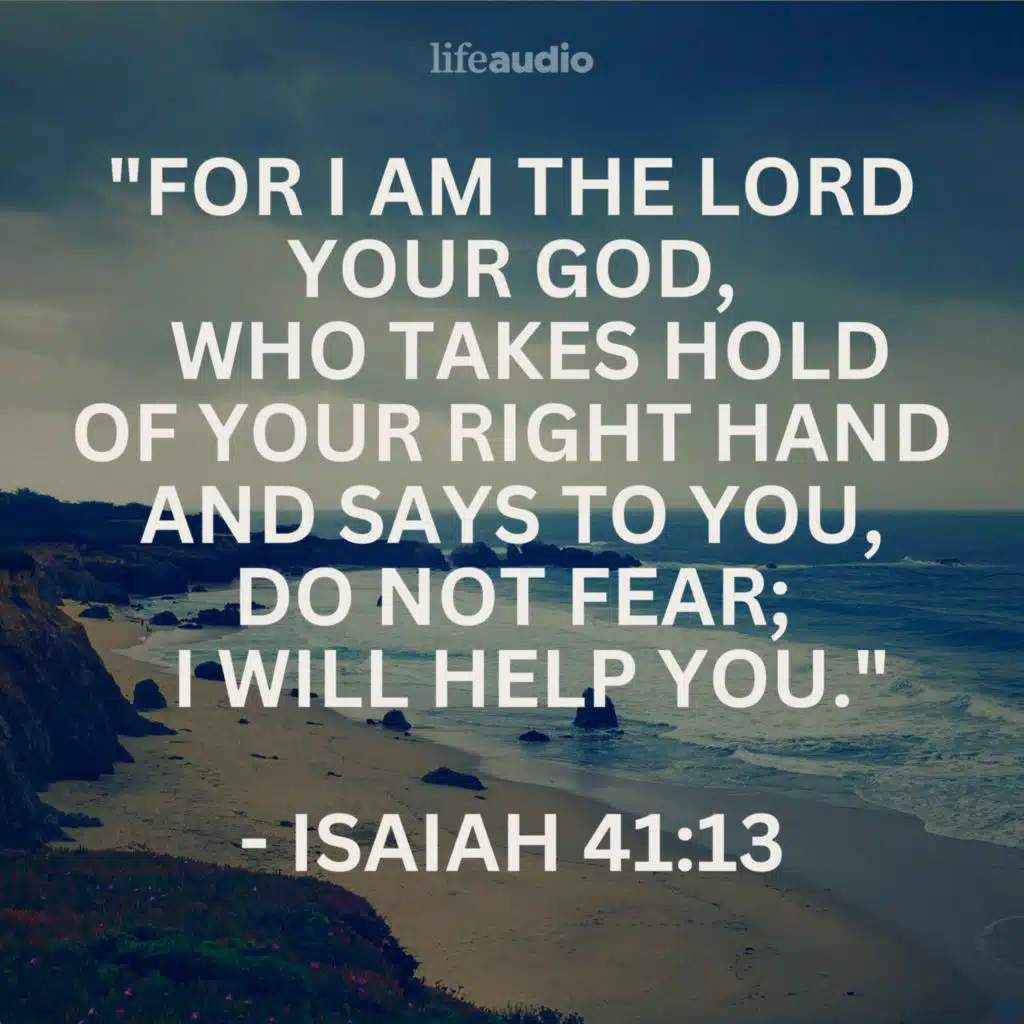 Hope for When You're Afraid (Isaiah 41:13)