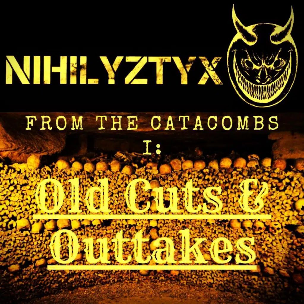 From The Catacombs I: Old Cuts And Outtakes