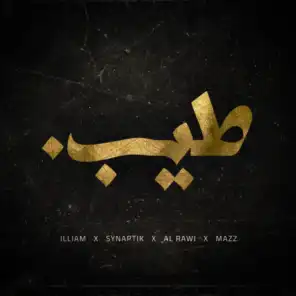 Tayeb (feat. The Synaptik, Al Rawi & Mazz)
