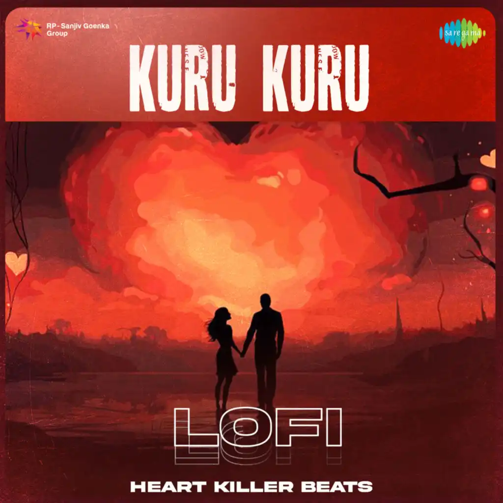 Kuru Kuru (Lofi) [feat. Heart Killer Beats]