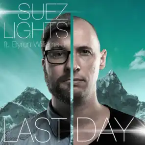 Last Day (Extended) [feat. Byron Williams Jr]
