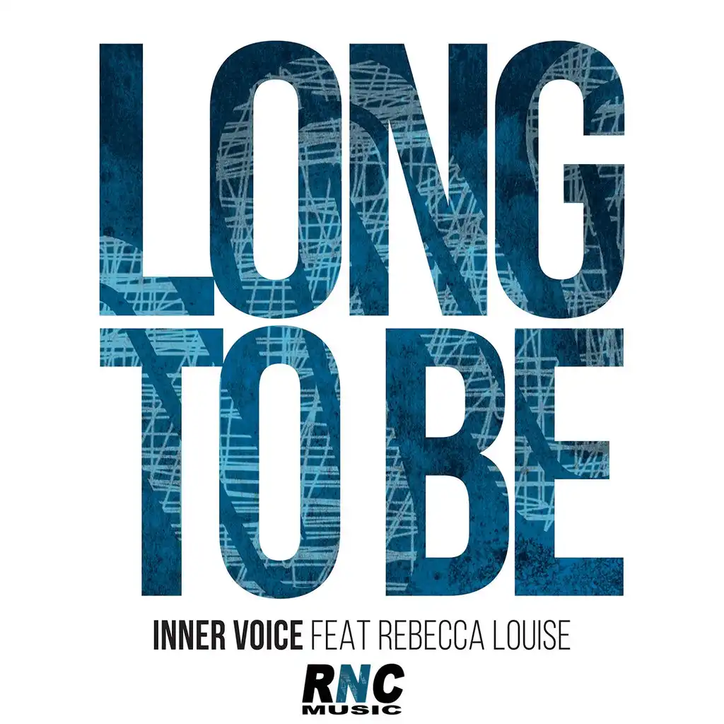 Long to Be (feat. Rebecca Louise)