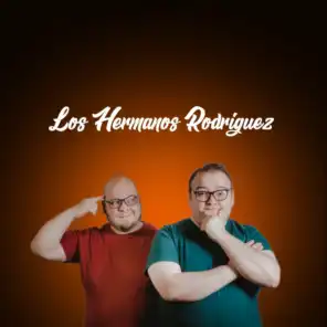 Los Hermanos Rodríguez