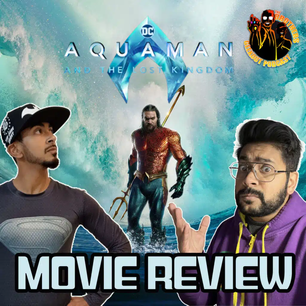 Aquaman and the Lost Kingdom movie review: You've Been Waiting For