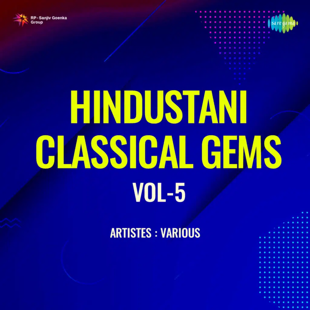 Hindustani Classical Gems, Vol. 5