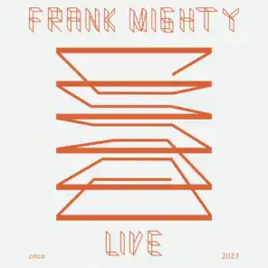 Frank Mighty
